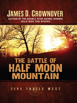cover image of The Battle of Half Moon Mountain